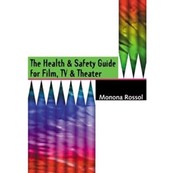 HEALTH & SAFETY GUIDE FOR FILM TV & THEATRE