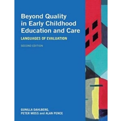 BEYOND QUALITY IN EARLY CHILDHOOD EDUCATION & CARE
