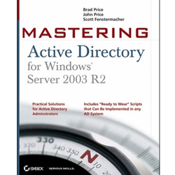 MASTERING ACTIVE DIRECTORY FOR WINDOWS SERVER 2003 R2