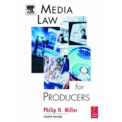 MEDIA LAW FOR PRODUCERS