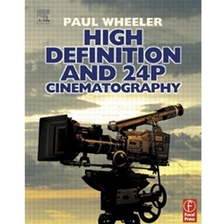 HIGH DEFINITION & 24 P CINEMATOGRAPHY