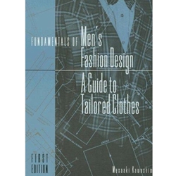 FUNDAMENTALS OF MEN'S FASHION DESIGN GUIDE TO TAILORED CLOTHES