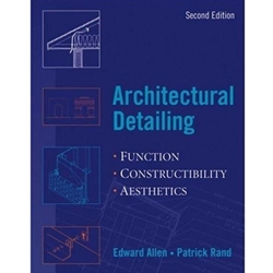 ARCHITECTURAL DETAILING FUNCTION CONSTRUCTIBILITY AESTHETICS