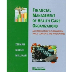 FINANCIAL MANAGEMENT OF HEALTH CARE ORGANIZATIONS