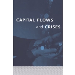 CAPITAL FLOWS & CRISES
