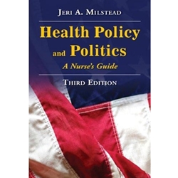 HEALTH POLICY & POLITICS A NURSES GUIDE