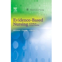 EVIDENCE BASED NURSING A GUIDE TO CLINICAL PRACTICE