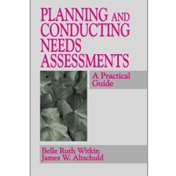 PLANNING & CONDUCTING NEEDS ASSESSMENTS