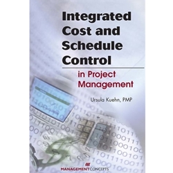 INTEGRATED COST & SCHEDULE CONTROL IN PROJECT MANAGEMENT