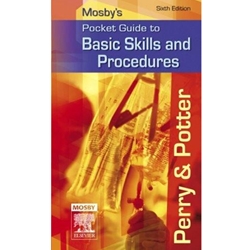 BASIC SKILLS & PROCEDURES MOSBY'S POCKET GUIDE