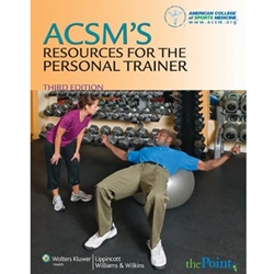 ACSM's Resources for The Personal Trainer