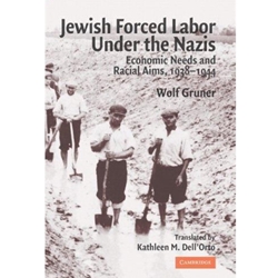 JERWISH FORCED LABOR UNDER THE NAZIS