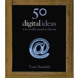 50 Digital Ideas You Really Need To Know