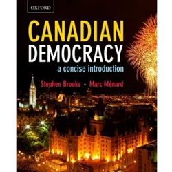 CANADIAN DEMOCRACY: A CONCISE INTRODUCTION