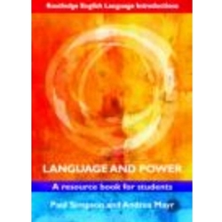 LANGUAGE & POWER: A RESOURCE BOOK FOR STUDENTS