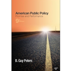 AMERICAN PUBLIC POLICY: PROMISE & PERFORMANCE