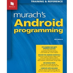 MURACH'S ANDROID PROGRAMMING