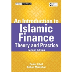 AN INTRODUCTION TO ISLAMIC FINANCE: THEORY & PRACTICE