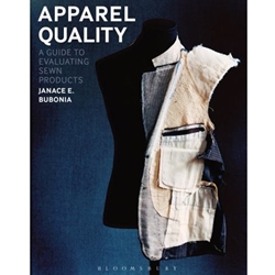 APPAREL QUALITY: A GUIDE TO EVALUATING SEWN PRODUCTS