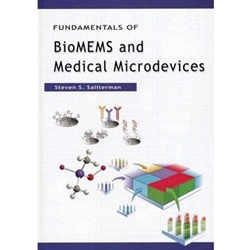 Fundamentals of Biomems and Medical Microdevices