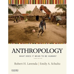 ANTHROPOLOGY: WHAT DOES IT MEAN TO BE HUMAN