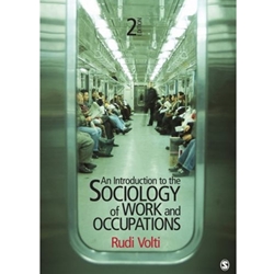 An Introduction To The Sociology Of Work & Occupations