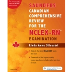 SAUNDERS CANADIAN COMPREHENSIVE RVIEW FOR THE NCLEX-RN