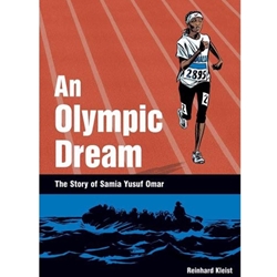 OLYMPIC DREAM: THE STORY OF SAMIA YUSUF OMAR