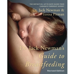 DR. JACK NEWMAN'S GUIDE TO BREASTFEEDING REVISED ED.