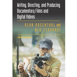 WRITING DIRECTING & PRODUCING DOCUMENTARY FILMS & DIGITAL VIDEOS