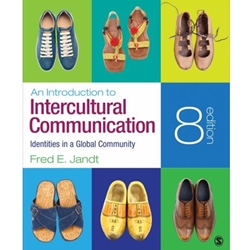 AN INTRODUCTION TO INTERCULTURAL COMMUNICATION: IDENTITIES IN A GLOBAL COMMUNITY