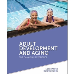 Adult Development and Aging: The Canadian Experience