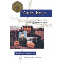 ZINKY BOYS: SOVIET VOICES FROM THE AFGHAN WAR