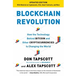 BLOCKCHAIN REVOLUTION: HOW THE TECHNOLOGY BEHIND BITCOIN IS CHANGING MONEY BUSINESS & THE WORLD