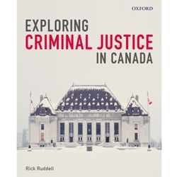 EXPLORING CRIMINAL JUSTICE IN CANADA