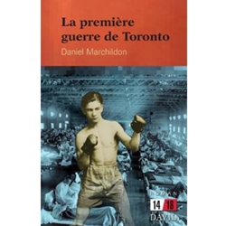 Premiere Guerre De Toronto