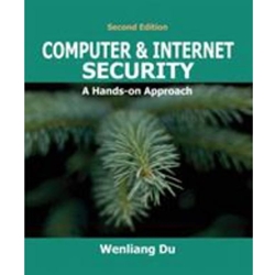 COMPUTER & INTERNET SECURITY: A HANDS-ON APPROACH