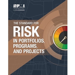 The Standard for Risk Management in Portfolios, Programs and Projects