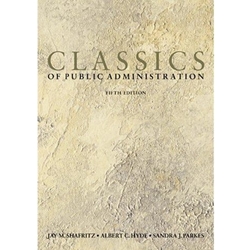 CLASSICS OF PUBLIC ADMINISTRATION