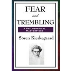 FEAR & TREMBLING