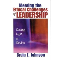 MEETING THE ETHICAL CHALLANGES OF LEADERSHIP