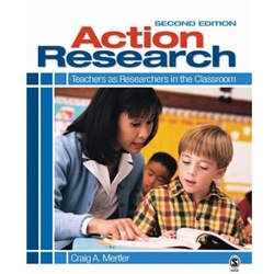 Action Research: Teachers as Researchers in the Classroom, Second Edition