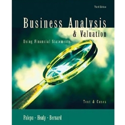 BUSINESS ANALYSIS & VALUATION TEXT & CASES