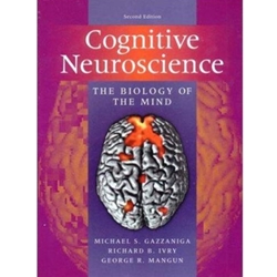 COGNITIVE NEUROSCIENCE THE BIOLOGY OF THE MIND