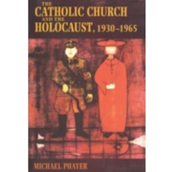 CATHOLOC CHURCH & THE HOLOCAUST