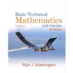 BASIC TECHNICAL MATHEMATICS WITH CALCULUS SI VERSION