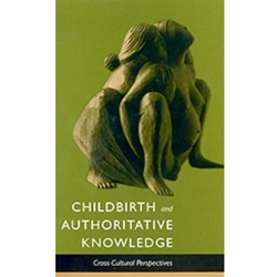 CHILDBIRTH & AUTHORITATIVE KNOWLEDGE