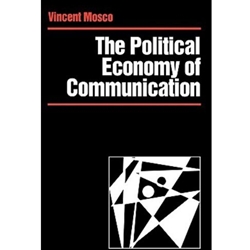 POLITICAL ECONOMY OF COMMUNICATION