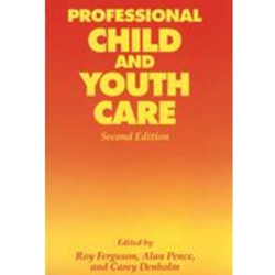 PROFESSIONAL CHILD & YOUTH CARE
