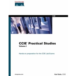 CCIE PRACTICAL STUDIES VOL 1